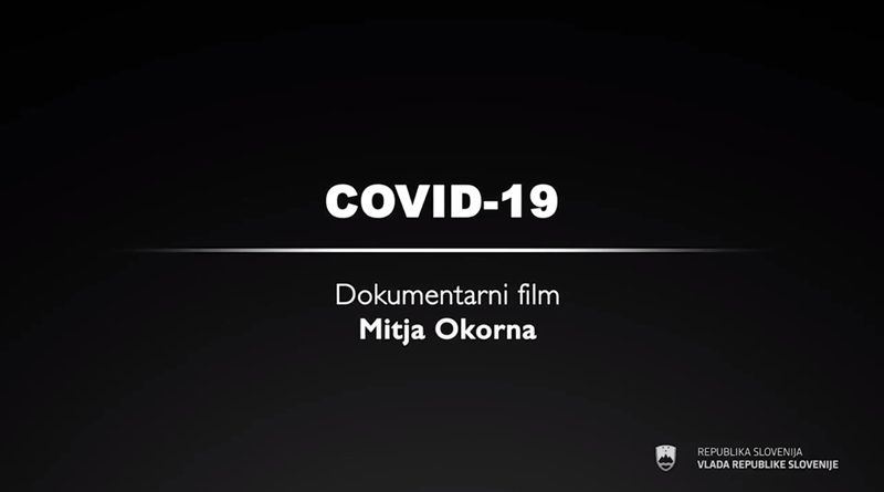 Dokumentarni film Mitja Okorna “COVID-19”